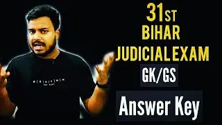 31st Bihar Judicial Exam, 2020 GS Paper | Answer Key |