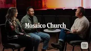 The Dollar Club | Mosaico Church