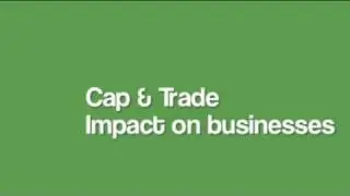 Cap & Trade: Impact on Businesses