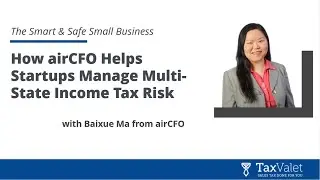 How airCFO Helps Startups Manage Multi-State Income Tax Risk