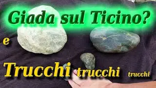 Giada sul Ticino?  Trucchi per cercare oro