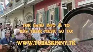 Tuba Skinny -