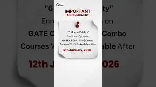 6-Month Validity Enrollment Option Closing on GATE CS, DA, Combo Courses | Enroll NOW, Hurry Up!!