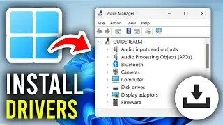 How To Download and Install Drivers In Windows 11 or 10 - Step By Step
