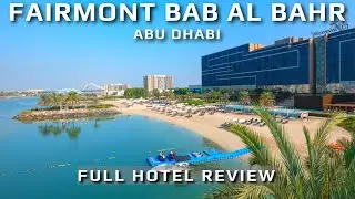 Роскошь и комфорт в Абу-Даби! Обзор отеля Fairmont Bab Al Bahr