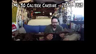 M1 .30 Caliber Carbine - IBM - 1943