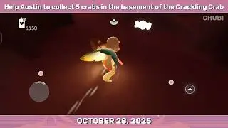 Help Austin collect 5 crabs in the basement of the Crackling Crab OCT. 28, 2025 SKY
