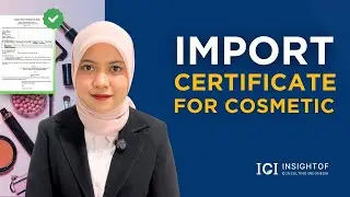 Importing Cosmetics to Indonesia? Don&rsquo;t Miss This SKI (Import Certificate) Requirement!