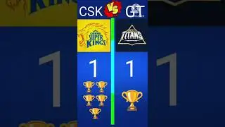 CSK VS GT Comparison