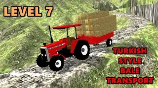 Turkish Style Bale Transport||(Level 7)//Gamerman//Android Gameplay