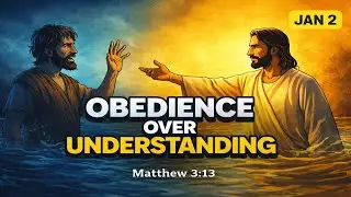 1 2 Obedience Over Understanding
