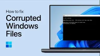 How To Fix Broken / Corrupted Windows Files with System File Checker