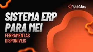 Sistema ERP para MEI Microempreendedor Individual - WebMais