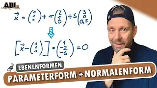 Von PARAMETERFORM in NORMALENFORM - Ebenenformen | #ABI 058