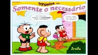 M&ocirc;nica - Somente o necess&aacute;rio - gibis quadrinhos Turma da M&ocirc;nica
