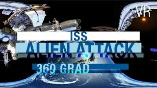 VR 360 Demo ISS Alien Attack
