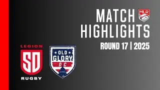 Highlights Round 17 | San Diego Legion v Old Glory DC
