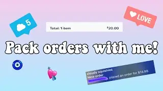 pack orders with me! #2