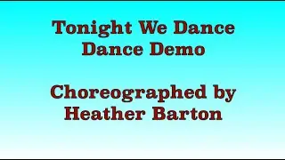 Tonight We Dance - Line Dance (Dance Demo)