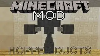 Minecraft Mod | Hopper Ducts Mod!