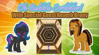 Oh Babble Scribbler! [MLP Podcast] &lsquo;The Library of Discord&rsquo; by Chinchillax [with Reverb Brony]