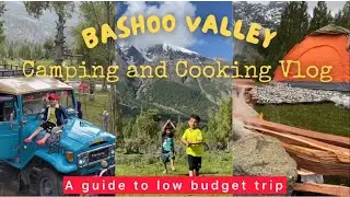 Basho valley camping and cooking mutton shinwari #outdoors #mountains#gilgitbaltistan #travel