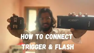 How to connect Trigger & Flash in hindi || AD200 Pro Connection Explain