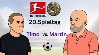 Wir tippen den 20. Spieltag der Fussball Bundesliga 