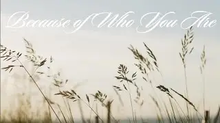 Because of Who You Are | Accompaniment with Lyrics Minus one/Instrumental Worship Music/ No Vocals 