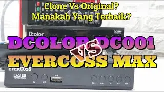 STB Digital TV DColor DC001 Vs Evercoss Max Megabox Latest What's the Difference & Which is the B...