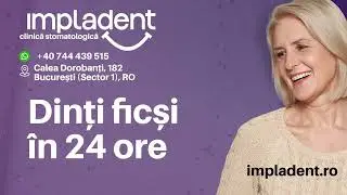 Dinti ficsi in 24 de ore, clinica stomatologica Bucuresti: Impladent! #dintificsi #stomatologia