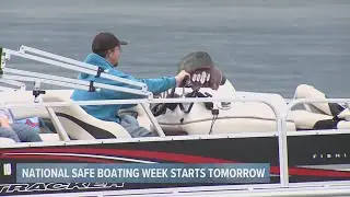 National Boating Safety Week kicks off this weekend