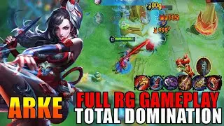 ARKE IS STILL OP! TOTAL DOMINATION ❗HOK ❗ HONOR OF KINGS ❗
