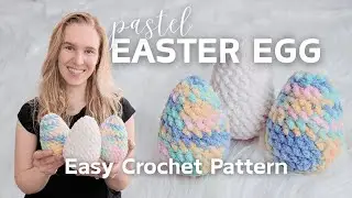 Easy Crochet Pastel Easter Egg | Beginner Crochet Amigurumi Pattern No-Sew Free Pattern