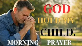 Morning Prayer for Parents Under Legal Stress and Heavy Decisions