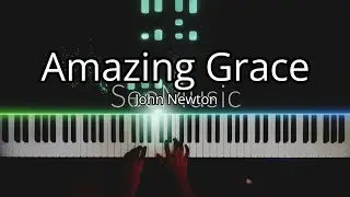 Amazing Grace - (Piano Cover)