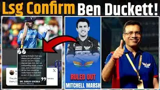 IPL 2025- LSG: Lucknow Confirm Ben Duckett as Mitchell Marsh replacement? | Lsg Team | Lsg Playing11