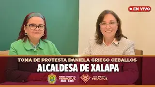 ▶️ Transmisión en vivo | Toma de protesta de la alcaldesa electa Daniela Griego Ceballos, Xalapa