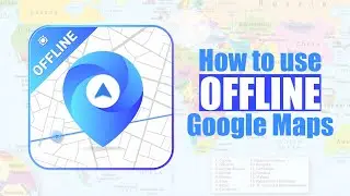 How To Use Maps Offline, Download Navigation Map