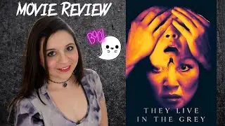 They Live in the Grey Movie Review (NO SPOILERS) | #horrortube