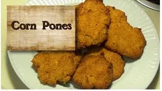 Corn Pones - How to make Corn Pones