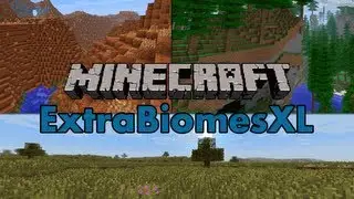 Minecraft Mods - ExtraBiomesXL
