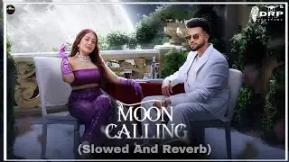 Moon Calling Song (Slowed And Reverb)