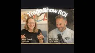 Trade Show Strategy 2025: Turn Conferences into Pipeline with Alison French