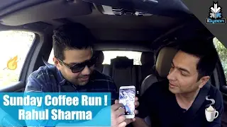 Sunday Coffee Run : Rahul Sharma : Micromax Dual 5