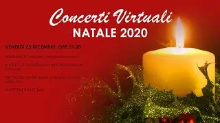 Concerti Virtuali: Natale 2020, 25/12/2020 - Coro e Orchestra Fabio da Bologna, Alessandra Mazzanti