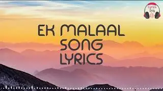 Ek malaal lyrics