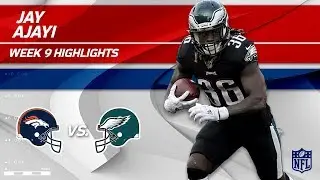 Jay Ajayi's Big Game w/ 77 Yards & 1 TD in Philly Debut! | Broncos vs. Eagles | Wk 9 Player HLs