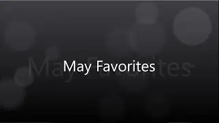 May Favorites | Crueltyfree Edition