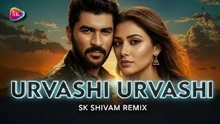 Urvashi Urvashi (Remix 2026) &ndash; SK SHIVAM 💥 | Massive Bass Drop | Bollywood DJ Mix | Prabhu Deva